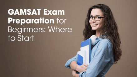 GAMSAT Exam Preparation