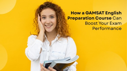 GAMSAT English Preparation