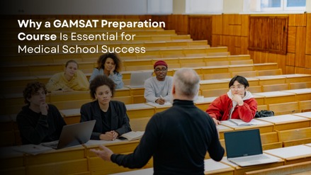 GAMSAT Preparation Course