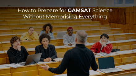 GAMSAT Science Preparation